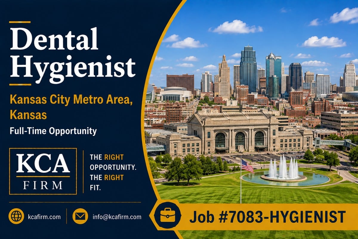 Full-time Dental Hygienist opportunity in the Kansas City Metro Area, Kansas, with KCA Firm branding and a Kansas City skyline and fountain scene.