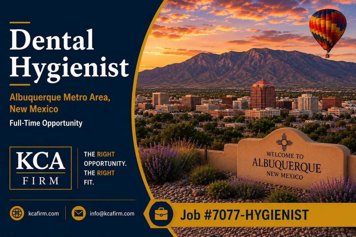 Full-time Dental Hygienist opportunity in the Albuquerque Metro Area, New Mexico, with KCA Firm branding and an Albuquerque skyline beneath the Sandia Mountains at sunset.